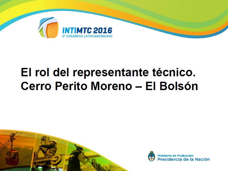 Presentación sobre el rol del representante técnico en Congreso MTC INTI 2016.